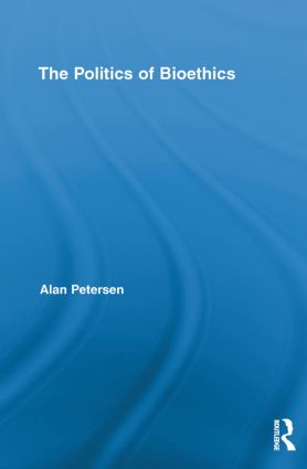 Politics of Bioethics