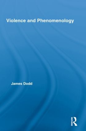 Violence and Phenomenology