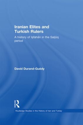 Iranian Elites and Turkish Rulers