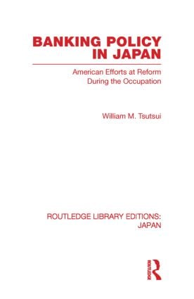 Banking Policy in Japan