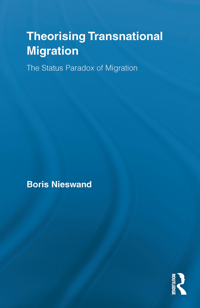 Theorising Transnational Migration