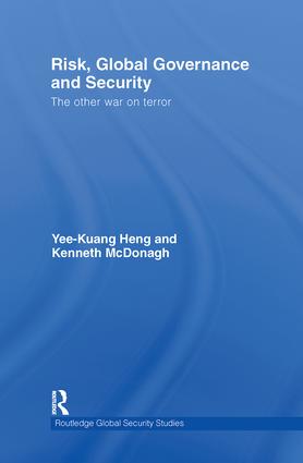 Risk, Global Governance and Security