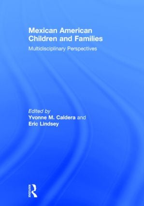 Mexican American Children and Families