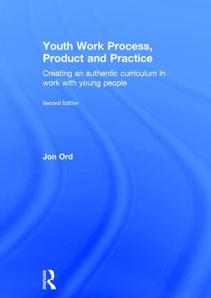 Youth Work Process, Product and Practice