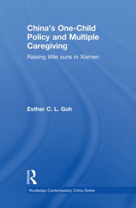 China's One-Child Policy and Multiple Caregiving