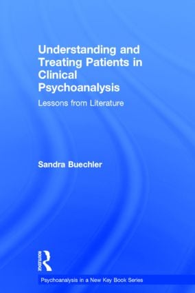 Understanding and Treating Patients in Clinical Psychoanalysis