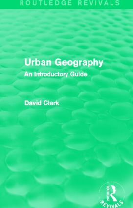 Urban Geography (Routledge Revivals)