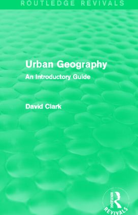 Urban Geography (Routledge Revivals)