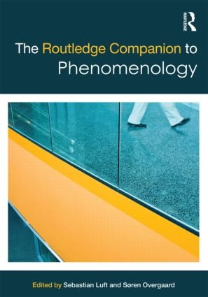 Routledge Companion to Phenomenology