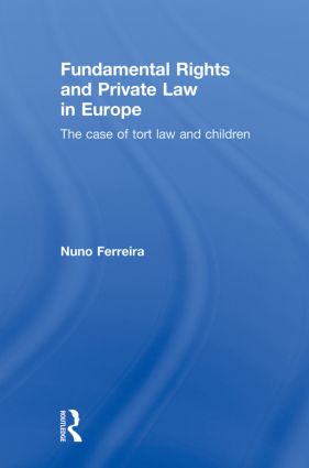Fundamental Rights and Private Law in Europe