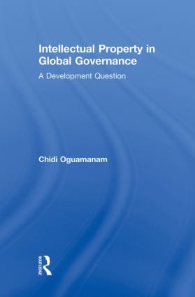 Intellectual Property in Global Governance