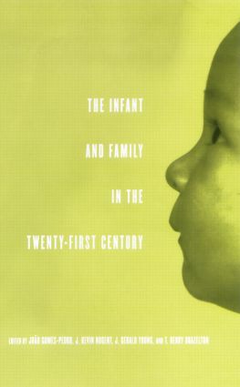 Infant and Family in the Twenty-First Century