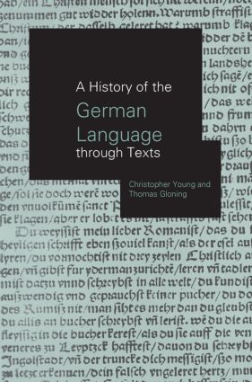 History of the German Language Through Texts