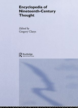 Encyclopedia of Nineteenth Century Thought