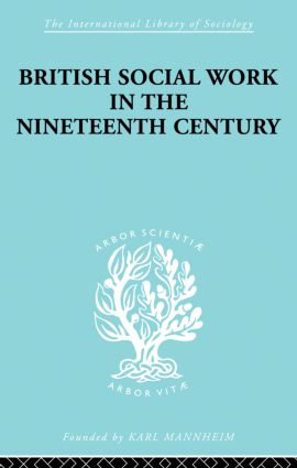 British Social Work in the Nineteenth Century