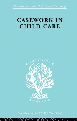 Casework in Childcare