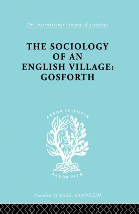 Sociology of an English Village: Gosforth