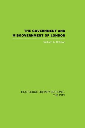 Government and Misgovernment of London