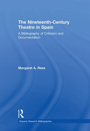 Nineteenth-Century Theatre in Spain