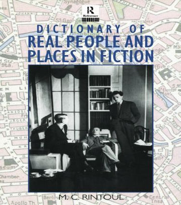 Dictionary of Real People and Places in Fiction