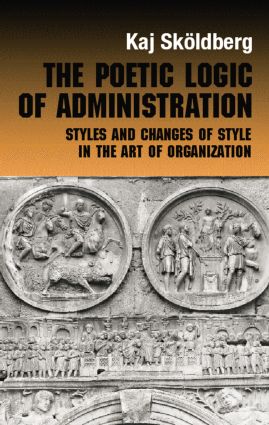 Poetic Logic of Administration