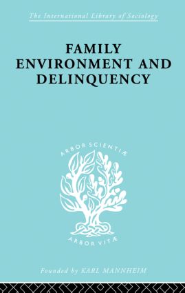 Family Environment and Delinquency