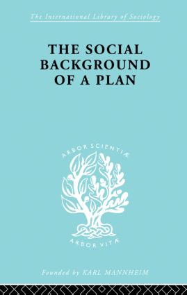 Social Background of a Plan