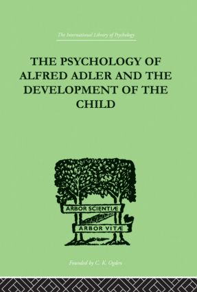 Psychology Of Alfred Adler