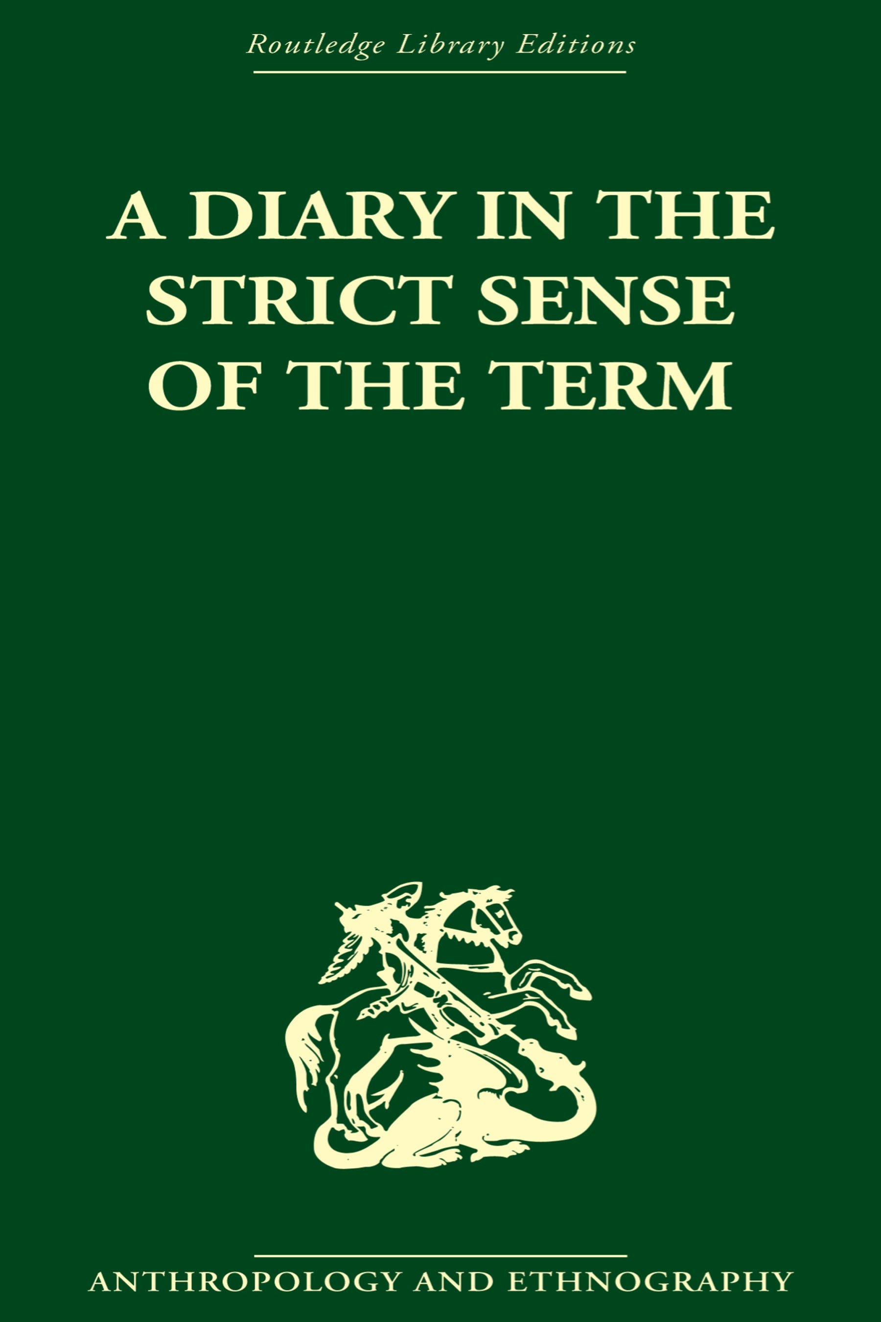 Diary in the Strictest Sense of the Term