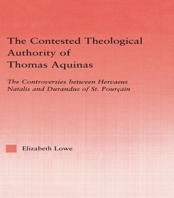 Contested Theological Authority of Thomas Aquinas