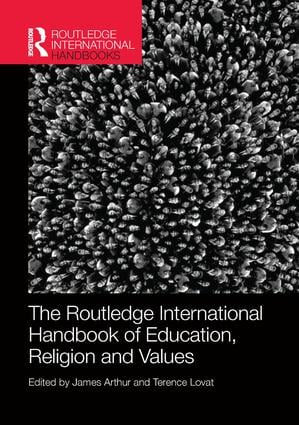 Routledge International Handbook of Education, Religion and Values