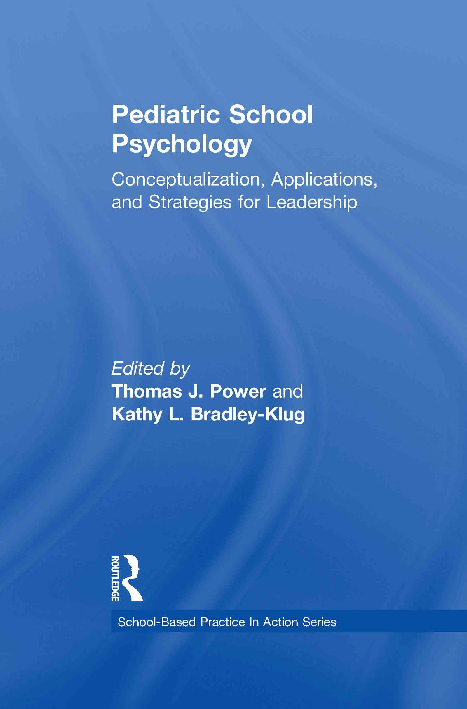 Pediatric School Psychology