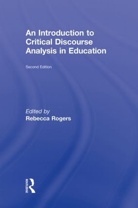 Introduction to Critical Discourse Analysis in Education