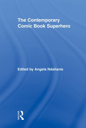 Contemporary Comic Book Superhero