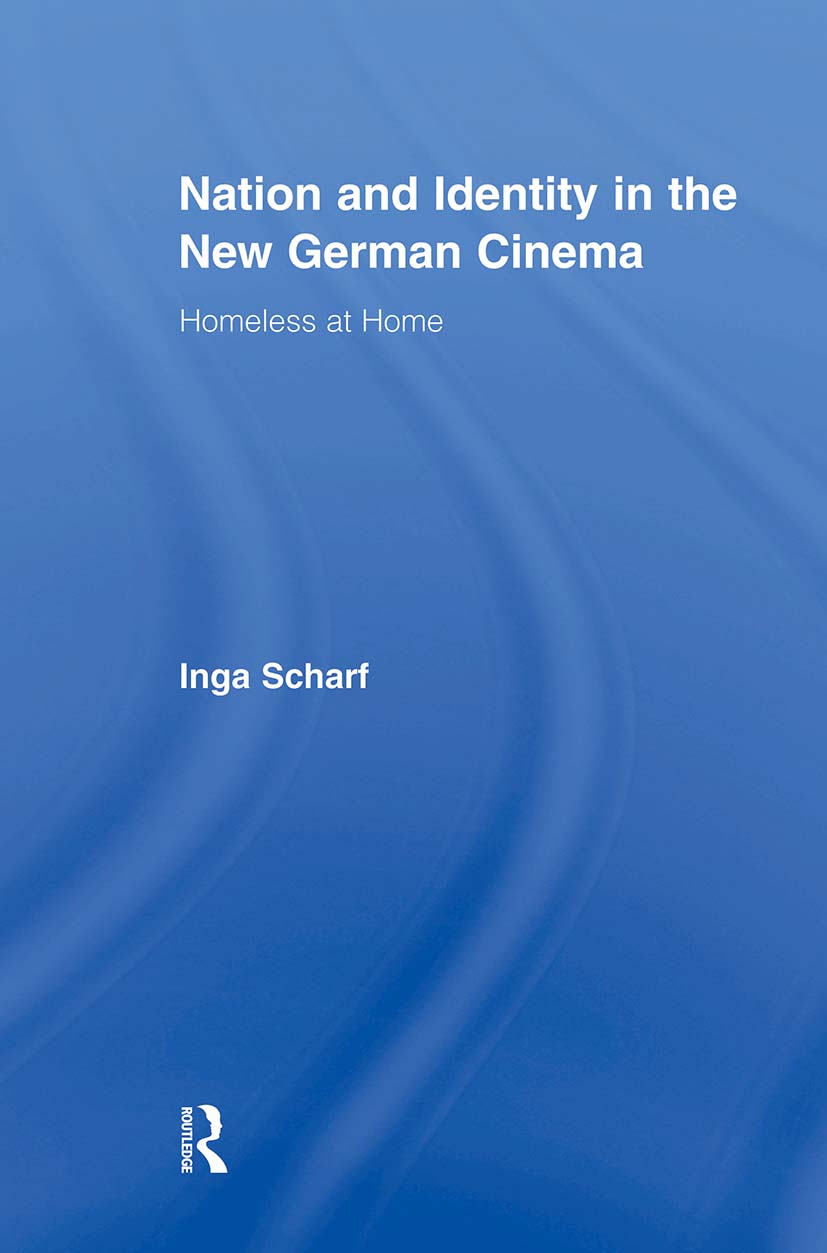 Nation and Identity in the New German Cinema
