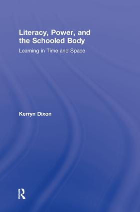 Literacy, Power, and the Schooled Body