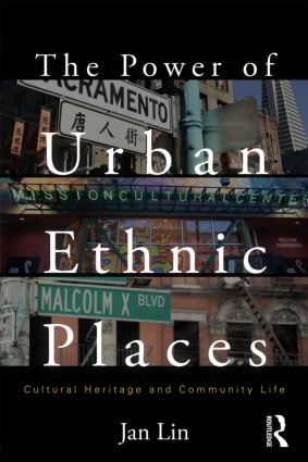 Power of Urban Ethnic Places