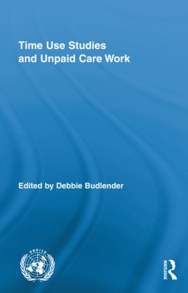 Time Use Studies and Unpaid Care Work