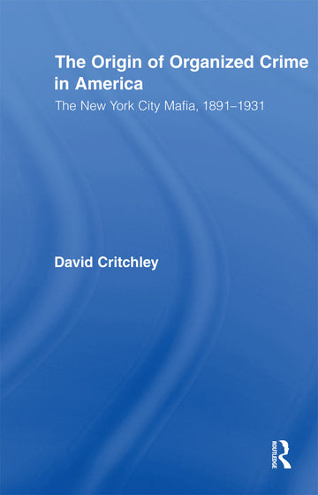 Origin of Organized Crime in America