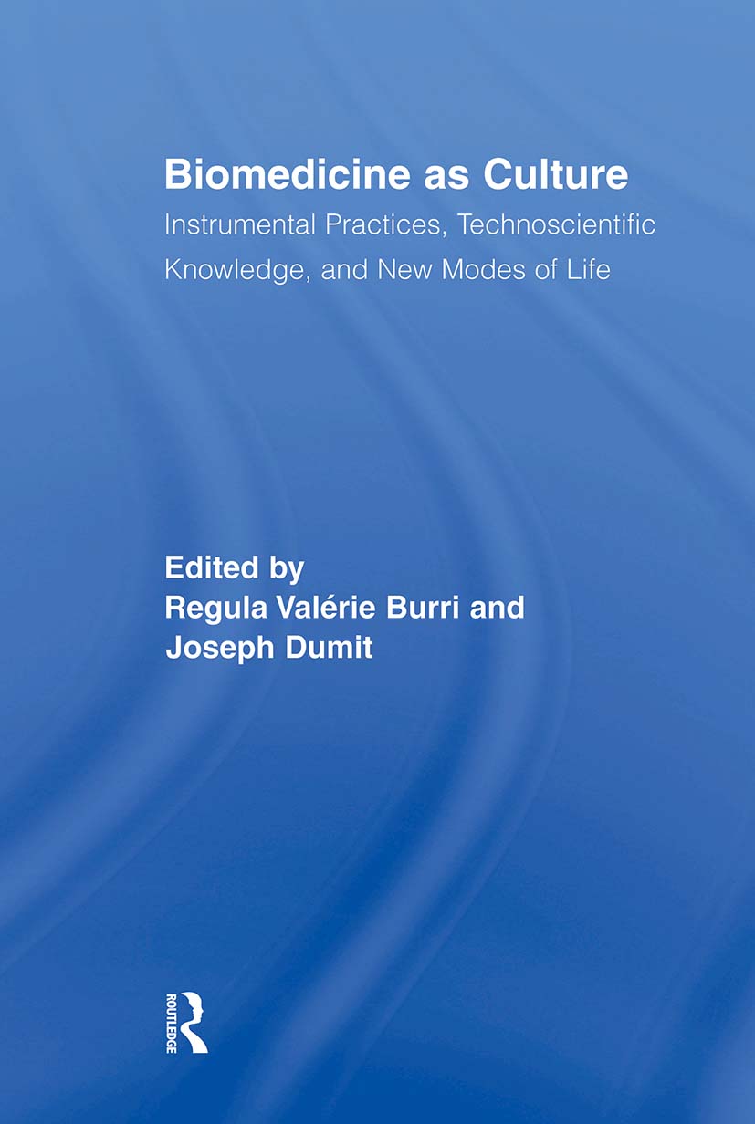 Biomedicine as Culture