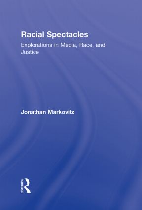 Racial Spectacles