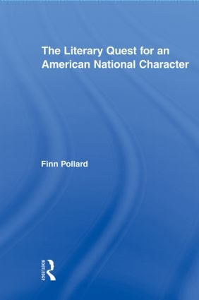 Literary Quest for an American National Character
