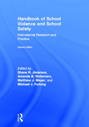Handbook of School Violence and School Safety