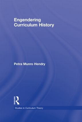 Engendering Curriculum History