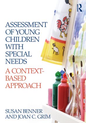 Assessment of Young Children with Special Needs