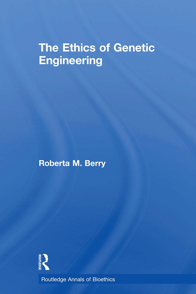 Ethics of Genetic Engineering