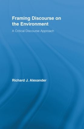 Framing Discourse on the Environment