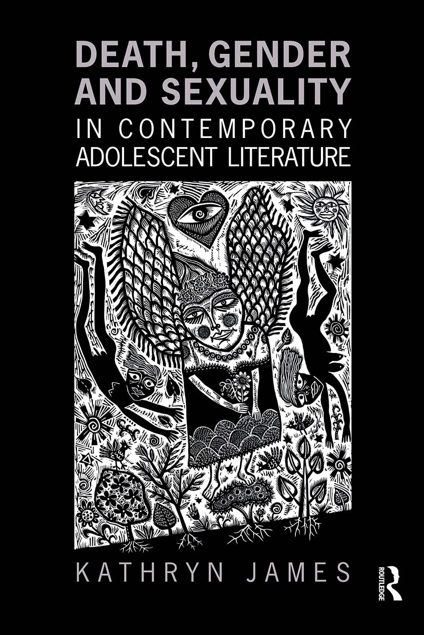 Death, Gender and Sexuality in Contemporary Adolescent Literature