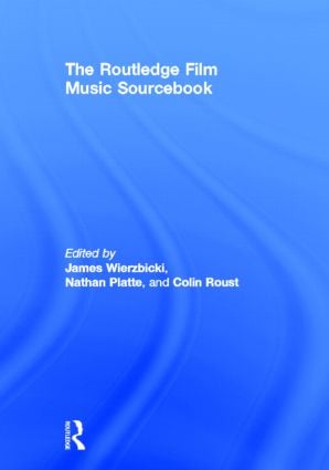Routledge Film Music Sourcebook