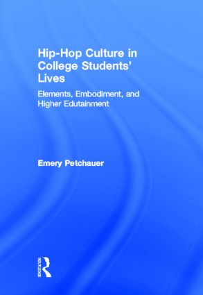 Hip-Hop Culture in College Students' Lives